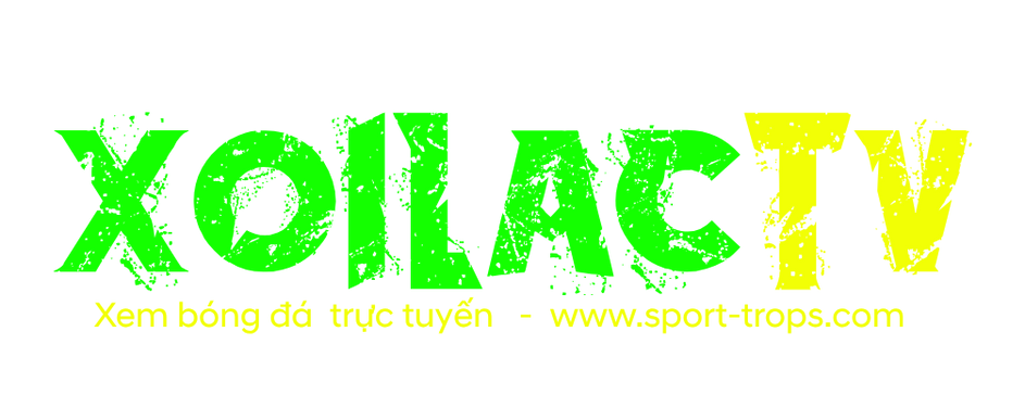 Xoilac TV – Xem Trực Tiếp Bóng Đá Xôi Lạc TV Cùng Giàng A Phò